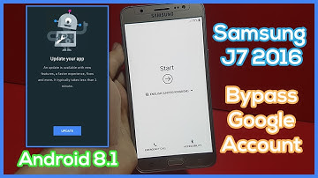 Samsung J7 2016 FRP Bypass Google Account Android 8.1 - Easily Fix Youtube Update