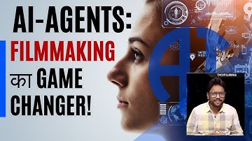 AI-Agents: Filmmaking का Game Changer! 🎬🤖 | Samar K Mukherjee
