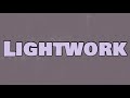 B Young Lightwork Lyrics mp3