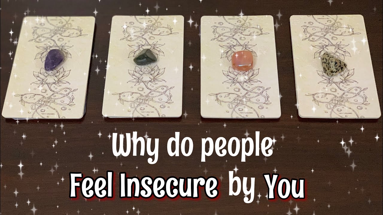 Why do people Feel Insecure by You — Pick a Card - YouTube