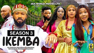 IKEMBA (SEASON 3) TRENDING NOLLYWOOD MOVIE 2023 LATEST NIGERIAN NOLLYWOOD MOVIE 2023 trending