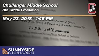 Challenger Middle School - 8th Grade Promotion - 2018