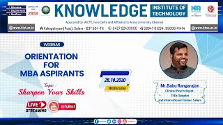 Sharpen your Skills | KBSS - First Year MBA Orientation program |  Day 1