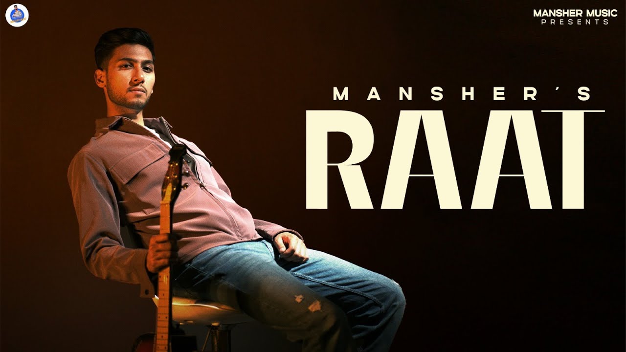 New Punjabi Songs 2025 | Raat (Lyrical Video) Mansher | Latest Punjabi Songs 2025 | Mansher Music