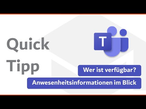 Wer ist verfügbar? Anwesenheitsinformationen im Blick