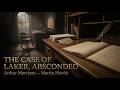 The Case of Laker, Absconded by Arthur Morrison | Chronicles of Martin Hewitt | CITJ