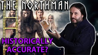 Is The Northman The Most Historically Accurate Viking Film? Well..