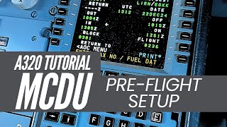 TUTORIAL MCDU Setup  |  A320 Home Cockpit  |  SIMBRIEF Flight Plan  |  Fenix A319/320  |  MSFS