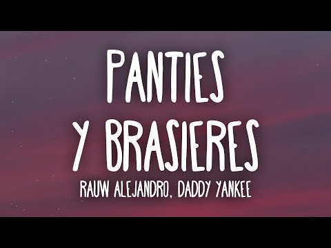 Rauw Alejandro, Daddy Yankee - Panties & Brasieres (Letra/Lyrics)
