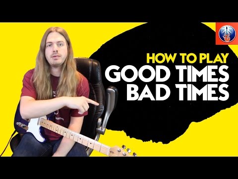 How to Play Good times Bad Times - Led Zeppelin Good Times Bad Times Guitar Lesson