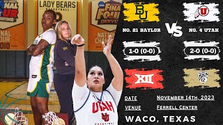 No. 21 Baylor vs No. 4 Utah | NCAA Women's Basketball | 11.14.23
