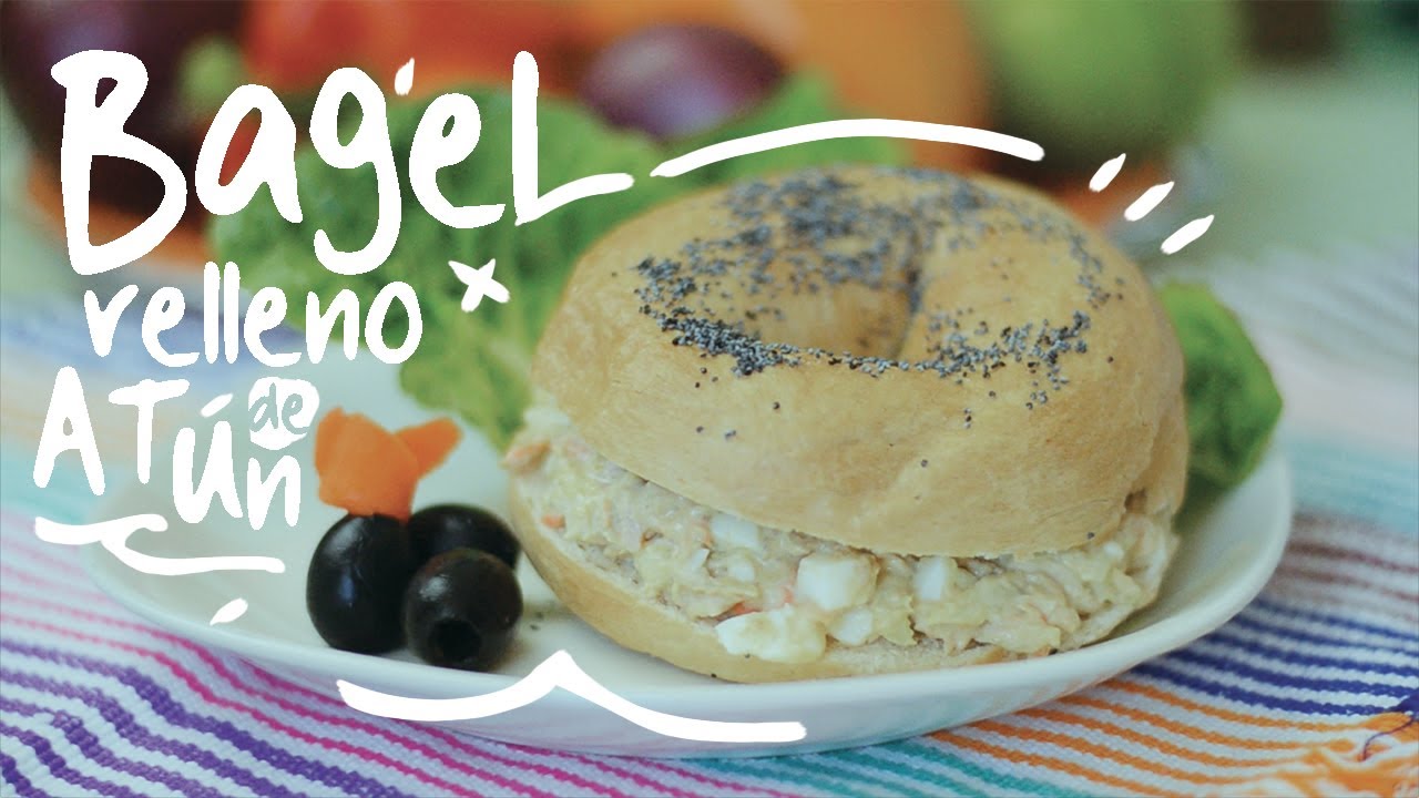 BAGEL RELLENO DE ATÚN | Receta #1 - YouTube