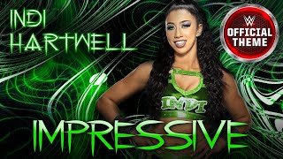 Indi Hartwell – Impressive (Entrance Theme)