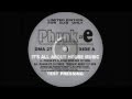 Phunk E It S All About House Music