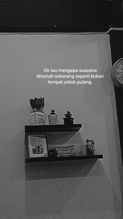 story wa selalu di bandingkan sama orang tua dengan anak tetangga