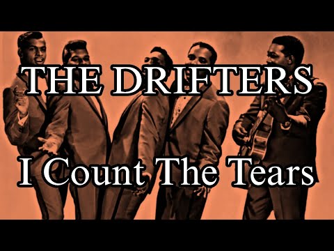 THE DRIFTERS - I Count The Tears (Lyric Video)