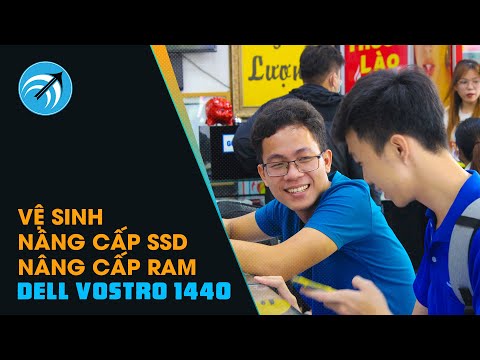 Laptop Dell Vostro 1440 hồi xuân | Nâng cấp SSD | Nâng cấp Ram | Vệ sinh laptop | Capcuulaptop.com