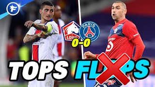 Lille-PSG (0-0) : Rafinha et Verratti rayonnent, Yilmaz mange la feuille | Tops et Flops