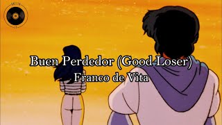 Video thumbnail of "Franco De Vita - Buen Perdedor (Sub. Español / Inglés)"