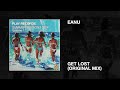 Eanu  get lost original mix