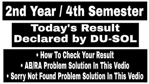 2nd Year/4th Semester UG Students Result Declared || B.COM Program 4th Semester || DU SOL ||