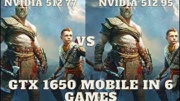 Nvidia Driver 512.77 vs 512.95 | Gtx 1650 Mobile | Tested in 6 Games