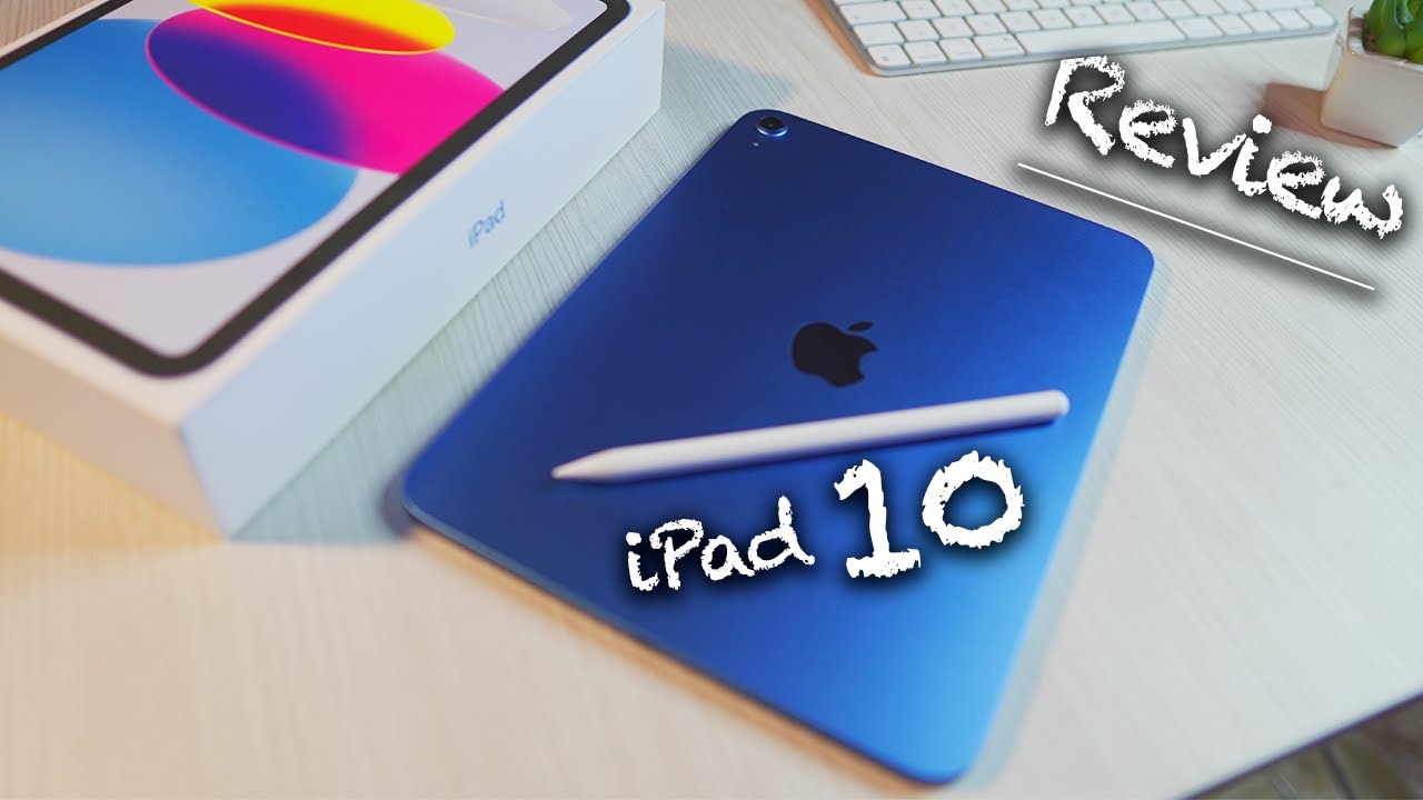 iPad 10 - le test 2023