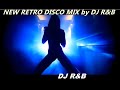 New Retro Mix by DJ R&B - 01/2019 (URGENT CHANNEL INFO)