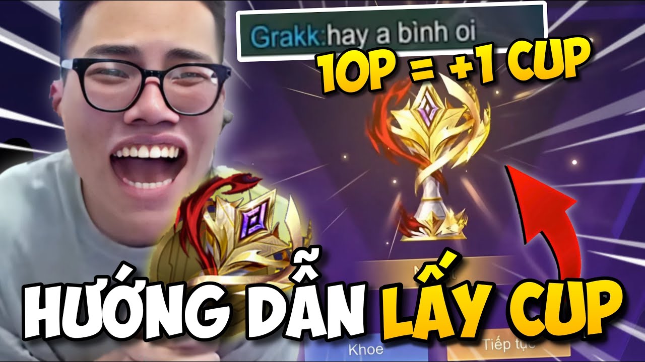 Trần Bình Hướng Dẫn Anh Em Lấy Cúp Chỉ Với 10 Phút Nhanh Gọn