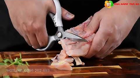 Bí Quyết Làm Bếp Của Người Nhật - Kéo Cắt Thực Phẩm Sk5