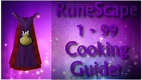 RuneScape 3 : 1 - 99 Cooking Guide [P2P \ F2P]  ( Full ) - By Vivera99