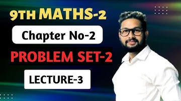 9th Maths-2 | Chapter-2 | Parallel Lines | Problem Set-2 | Lecture 3 |