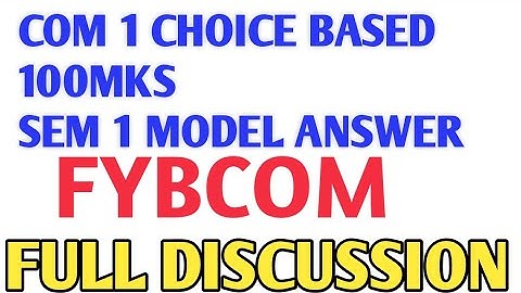 Fybcom model Answer Commerce 1 Choice based Mumbai University 100 marks