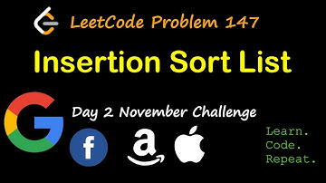 Insertion Sort List | LeetCode 147 | November LeetCode Challenge | Day 2