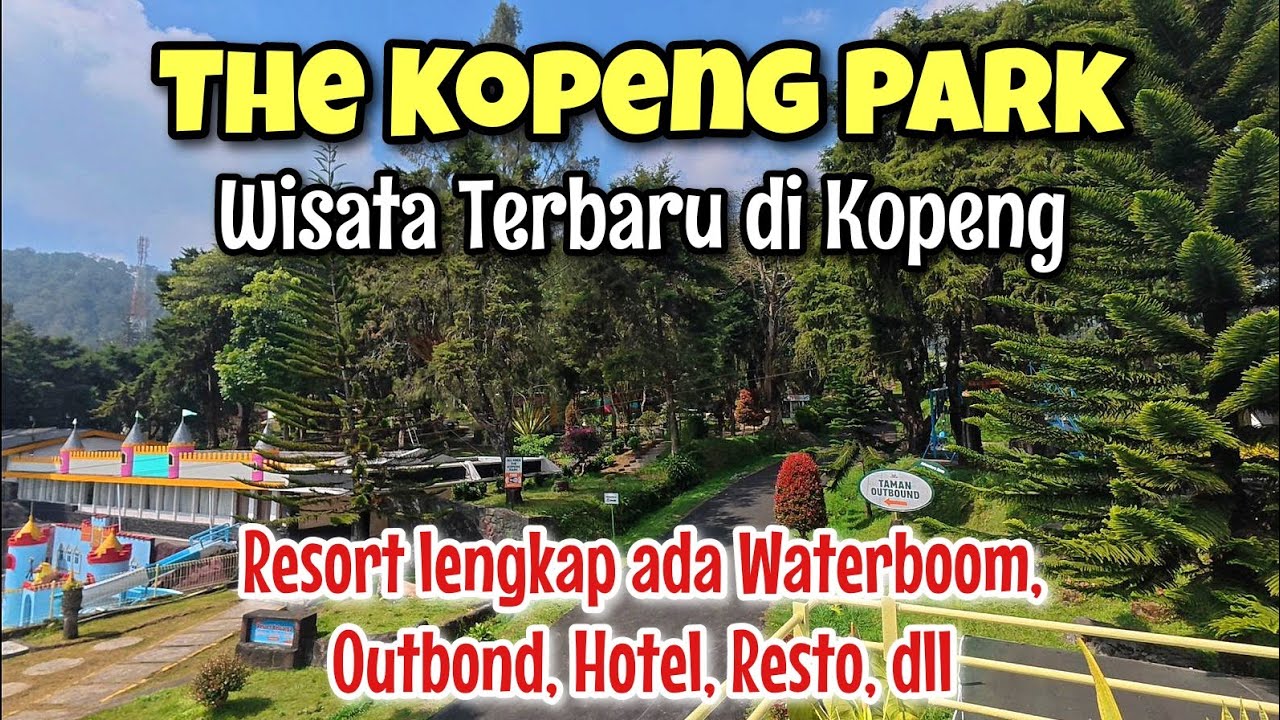 WISATA TERBARU DI KOPENG - THE KOPENG PARK : SURGA TERSEMBUNYI DI LERENG MERBABU