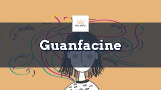 #guanfacine | Uses, Dosage, Side Effects & Mechanism | Tenex