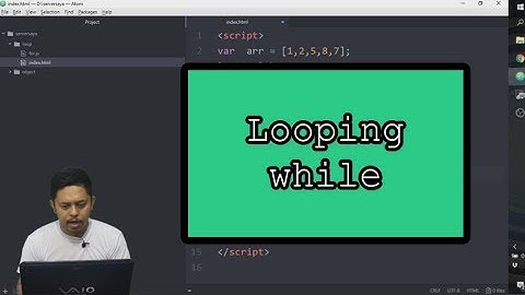 6.7 Perulangan/looping dengan While | Dasar Javascript