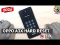 How to Oppo A3x Hard Reset /Pin Lock /Pattern /Unlock | Without Pc