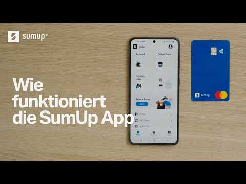 SumUp erklärt: Wie funktioniert die SumUp App?