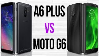 Galaxy A6 Plus versus Moto G6: qual intermediário vale mais a pena? -  DeUmZoom