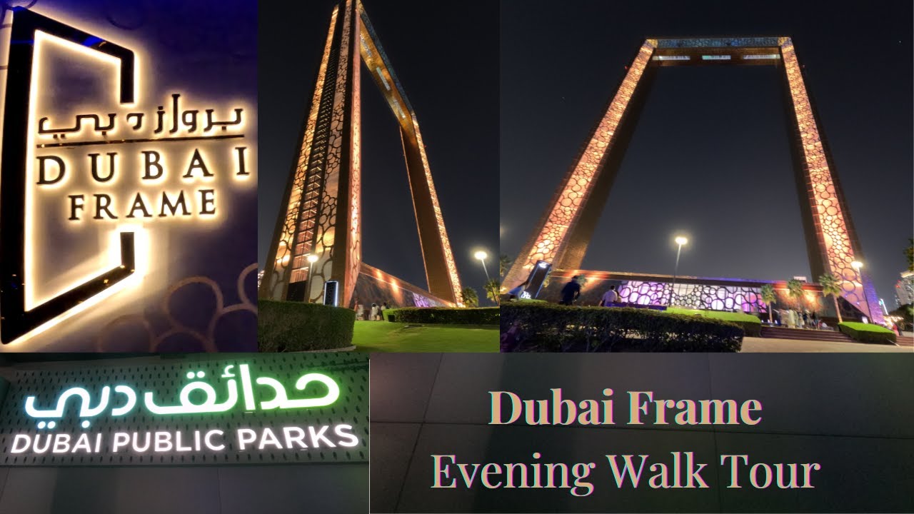 Dubai Frame Evening Walk Tour(Dubai Public Parks)