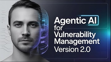 Agentic AI for vulnerability management v2