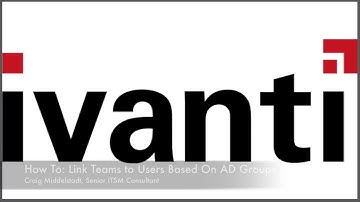 NCSi How To: Link Teams To Users Based On AD Group Membership - Ivanti Service Manager