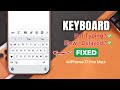 Fix- Keyboard issue on iPhone 17 Pro Max | Pro