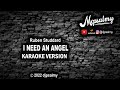 Ruben Studdard - I Need An Angel | Karaoke Lyrics | djpsalmy