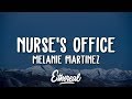 Melanie martinez  nurses office lyrics