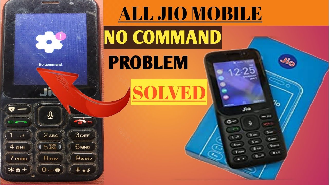jio phone NO COMMAND Problem solution|| all jio phone no command ...