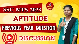 SSC MTS 2023 : Aptitude Previous Year Question Live Discussion | SSC MTS Maths Pyq's | SSC Maths screenshot 2