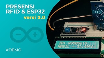 Sistem Presensi (Absensi) IoT & Pengukuran Suhu Tubuh Menggunakan ESP-32 & RFID RC522 v2 Video Demo