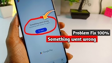 How to fix something went wrong in play store  || play Store try again problem solve
